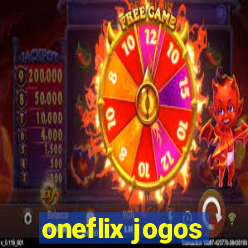 oneflix jogos